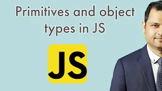 Primitives and object types in JS - Stack and heap