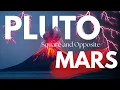 Mars Square and Opposite Pluto in Synastry