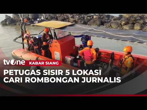 20 Kapal dan 1 Helikopter Dikerahkan Cari Lima Jurnalis Hilang