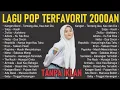 Download Lagu LAGU POP INDONESIA 2000AN FULL ALBUM TANPA IKLAN