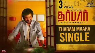 darbar tamil tharam maara single lyric video rajinikanth ar murugadoss anirudh