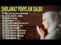 Download Lagu SHOLAWAT PENYEJUK QALBU - ALLAH ALLAH AGHISNA - SHOLAWAT JIBRIL - SHOLAWAT NARIYAH - SHOLAWAT BADAR