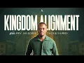 Kingdom Alignment w/ Rev. NII-SORSE TACKIE-YARBOI