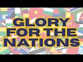 Download Lagu Glory for the Nations | Joshua Mills | Glory Bible Study