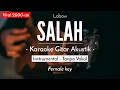 Download Lagu Salah (Karaoke Akustik) - Lobow (Chintya Gabriella Karaoke Version)