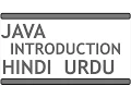 JAVA PROGRAMMING TUTORIAL 1 HINDI URDU INTRODUCTION