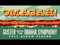 Download Lagu Guster - OMAGAH! Guster With The Omaha Symphony [Full Album]