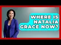 Where Is Natalia Grace Now Better Family Relationships