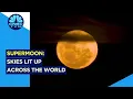 July Supermoon 2023 Buck Moon Illuminates Skies Across The World See Stunning Visuals CNBC TV18