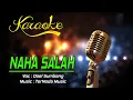 Download Lagu Karaoke NAHA SALAH - Doel Sumbang