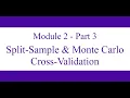 DSCI 622 Module 2 - Part 3 Split-Sample and Monte-Carlo Cross-Validation