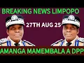 Download Lagu BREAKING NEWS PA LIMPOPO FM 27TH AUGUST 2025
