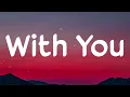 Teriyan Adavaan Munda Maar Sutteya Tu Kada Dil Lutteya Tu Mainu Chaddeya Na Kakh Da (Lyrics)With You