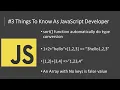 Things To Know As JavaScript Developer Part 3