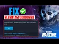 How to Fix Error Code blzbntagt00000bb8 in Warzone 3 0 on PC
