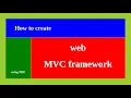 How to create web C framework using PHP PHP tutorial