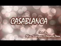 Download Lagu CASABLANCA (Lirik) - Nuha Bahrin Naufal Azrin Cover By Alfina Nindiyani ft Adzando Davema