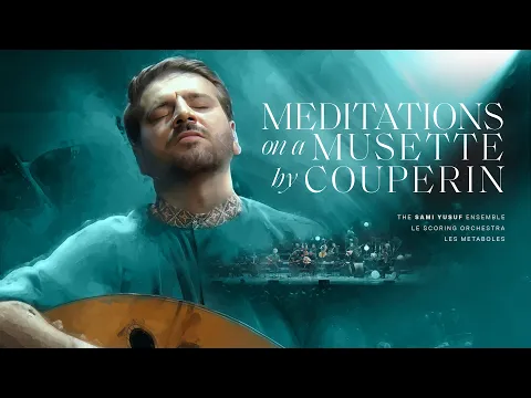 Download MP3 Sami Yusuf - Meditations on a Musette by Couperin | When Paths Meet (Vol. 2)