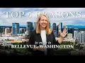 Top 5 Reasons to Move to Bellevue Washington