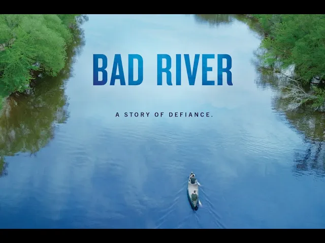 BAD RIVER  -  Full Film Trailer - 