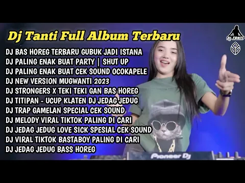 Download MP3 Dj Tanti Pargoy Full Album Terbaru 2023 - Tanpa Iklan