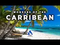 Lagu Wonders of The Caribbean | Most Beautiful Islands in The Caribbean | Travel Video 4K