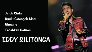 Download EDDY SILITONGA, The Very Best Of, Vol.2 : Jatuh Cinta -Rindu Setengah Mati -Bingung -Tabahkan Hatimu MP3
