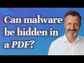 Can malware be hidden in a PDF