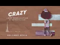 Lost Frequencies & Zonderling - Crazy (Kolombo Remix)