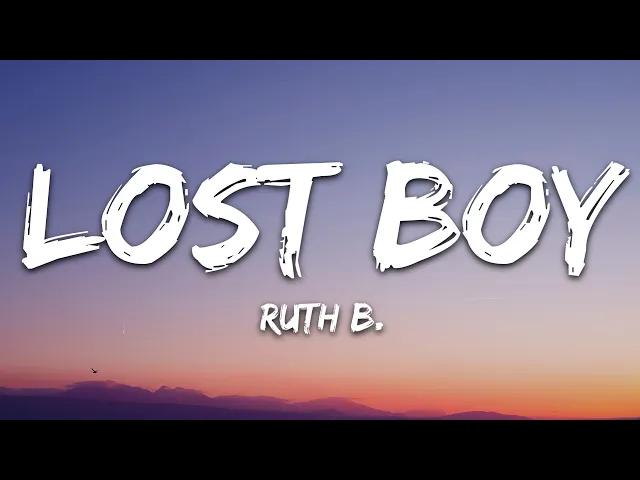 Download MP3 Ruth B. - Lost Boy (Lyrics)