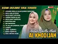 Download Lagu ANNABI SHOLLU ALAIH ( HINDI VERSION ) - AI KHODIJAH FULL ALBUM 2024