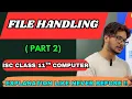 Read and write on dat file in java file handling ISC class 11 computer file handling explanation