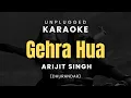 Download Lagu Gehra Hua - Unplugged Piano Karaoke | Arijit Singh MP3