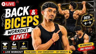 🛑BACK & BICEPS WORKOUT LIVE 💪 | Build Bigger Back & Biceps | Desi Home Gym #fitness