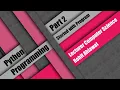 Python Programming Part 2 Started with Program Rohit Ahlawat