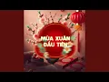 Lagu Mùa Xuân Đầu Tiên