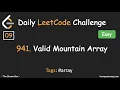 Daily LeetCode Challenge 09 941 Valid Mountain Array