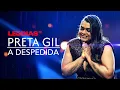 Download Lagu PRETA GIL: A DESPEDIDA | JORNAL DOS FAMOSOS | LeoDias TV