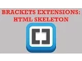Brackets Extensions - HTML Skeleton