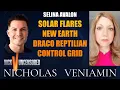 Selina Avalon Discusses Solar Flares New Earth Reptilian Control Grid with Nicholas Veniamin