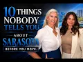 Moving to Sarasota Florida 10 More Things Nobody Tells You