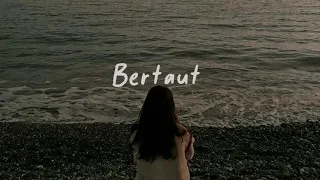 bertaut nadin amizah lirik lagu