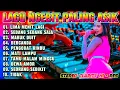 Download Lagu KOLEKSI LAGU  VIRAL DANGDUT LAWAS PILIHAN TERLARIS - MABUK DUIT - DANGDUT NGEBIT ORGEN TUNGGAL