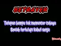 Lagu BETRAYER- Hidup atau mati Lirik