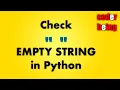 How to check if string is empty in Python