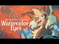 Download Lagu Watercolor Eyes | Animation meme