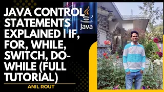 Java Control Statements Explained if for while switch do-while Full Tutorial