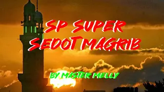 Download SP SUPER SEDOT MAGRIB BY MASTER MELLY || SUARA WALET GRATISSSS || LINK DOWNLOAD DI DESKRIPSI MP3