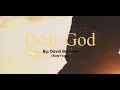Download Lagu Dear God | A Raw Prayer in Song (Male Version)