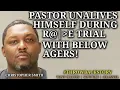 Pastor unalives himself during a r e trial Christopher Smith